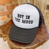 * Texas Bling Hats Not In The Mood Trucker Hat Hats